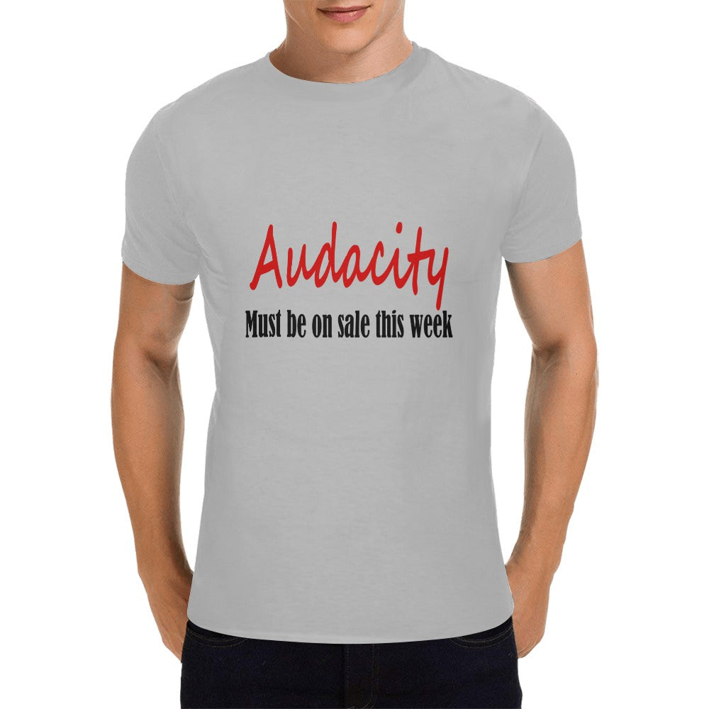 Audacity Men's t shirt Men's T-Shirt in USA Size (Front Printing Only)